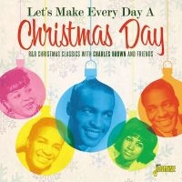 Various Artists - Let's Make Every Day A Christmas Da i gruppen CD / Pop-Rock,Övrigt hos Bengans Skivbutik AB (3664534)