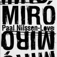 Nilssen-Love Paal - Miro i gruppen CD / Jazz hos Bengans Skivbutik AB (3664755)