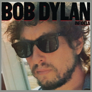Dylan Bob - Infidels i gruppen VINYL / Elektroniskt,World Music hos Bengans Skivbutik AB (3666892)