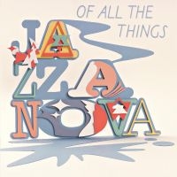 Jazzanova - Of All The Things (Deluxe Edition) i gruppen VINYL / Pop-Rock,RnB-Soul hos Bengans Skivbutik AB (3669303)