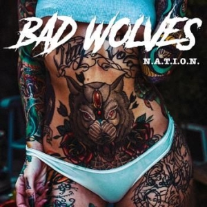 Bad Wolves - N.A.T.I.O.N. i gruppen Minishops / Bad Wolves hos Bengans Skivbutik AB (3669323)