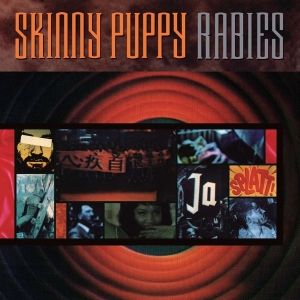 Skinny Puppy - Rabies i gruppen VI TIPSAR / Julklappstips Vinyl hos Bengans Skivbutik AB (3669644)