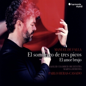 Mahler Chamber Orchestra & Pablo Heras-Casado & Marina Heredia - Manuel De Falla: El Sombrero De Tres Picos i gruppen CD / Klassiskt,Övrigt hos Bengans Skivbutik AB (3670253)