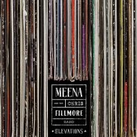 Cryle Meena & The Chris Fillmore Ba - Elevations i gruppen VINYL / Pop-Rock hos Bengans Skivbutik AB (3672921)