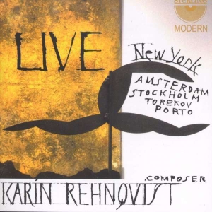 Rehnqvist Karin - Karin Rehnqvist Live i gruppen Externt_Lager / Naxoslager hos Bengans Skivbutik AB (3674745)