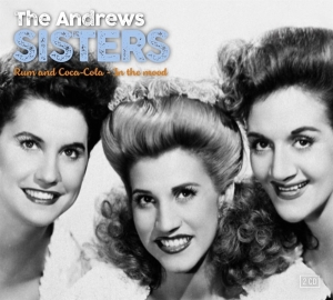 Andrews Sisters - In The Mood & Rum And Coca Cola i gruppen CD / Jazz,RnB-Soul hos Bengans Skivbutik AB (3674949)