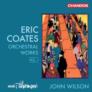 Coates Eric - Orchestral Works Vol.1 i gruppen VI TIPSAR / Julklappstips CD hos Bengans Skivbutik AB (3676742)