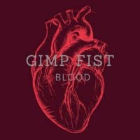 Gimp Fist - Blood i gruppen VINYL / Pop-Rock hos Bengans Skivbutik AB (3676995)