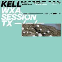 Moran Kelly - Wxaxrxp Session i gruppen VI TIPSAR / Julklappstips Vinyl hos Bengans Skivbutik AB (3677045)