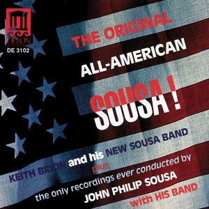 Sousa John Philip - The Original All-American Sousa! i gruppen Externt_Lager / Naxoslager hos Bengans Skivbutik AB (3677407)