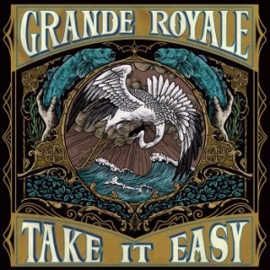 Grande Royale - Take It Easy i gruppen ÖVRIGT / 10399 hos Bengans Skivbutik AB (3678747)