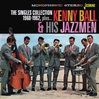 Ball Kenny And His Jazzmen - Singles Collection 1960-62 Plus i gruppen CD / Jazz hos Bengans Skivbutik AB (3678771)