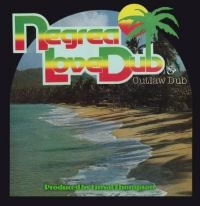 Thompson Linval And The Revolutiona - Negrea Love Dub / Outlaw Dub i gruppen CD / Reggae hos Bengans Skivbutik AB (3679456)