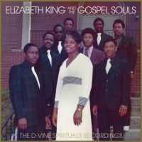 King Elizabeth And The Gospel Souls - D-Vine Spiritual Recordings i gruppen VINYL / RnB-Soul hos Bengans Skivbutik AB (3690382)