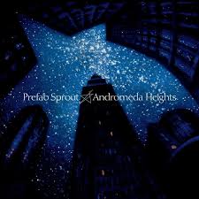 Prefab Sprout - Andromeda Heights i gruppen VINYL / Pop-Rock,Övrigt hos Bengans Skivbutik AB (3690836)