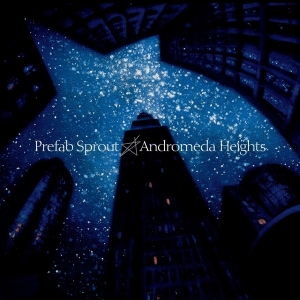 Prefab Sprout - Andromeda Heights i gruppen VINYL / Pop-Rock,Övrigt hos Bengans Skivbutik AB (3690836)