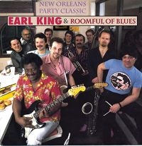 King Earl & Roomful Of Blues - New Orleans Party Classic i gruppen CD / Blues,Jazz hos Bengans Skivbutik AB (3691750)