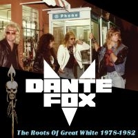 Fox Dante - The Roots Of Great White 1978-1982 i gruppen VINYL / Hårdrock hos Bengans Skivbutik AB (3700908)