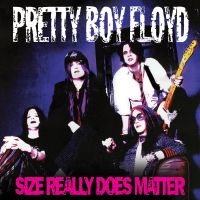 Pretty Boy Floyd - Size Really Does Matter i gruppen VINYL / Hårdrock hos Bengans Skivbutik AB (3704859)