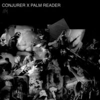 Conjurer And Palm Reader - Conjurer X Palm Reader i gruppen VINYL / Hårdrock hos Bengans Skivbutik AB (3704888)