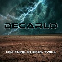 Decarlo - Lightning Strikes Twice i gruppen CD / Pop-Rock hos Bengans Skivbutik AB (3709347)