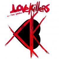 Lovekillers Feat. Tony Harnell - Lovekillers i gruppen CD / Pop-Rock hos Bengans Skivbutik AB (3709350)