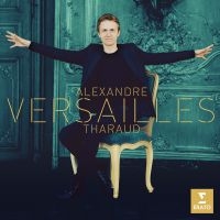 ALEXANDRE THARAUD - VERSAILLES i gruppen VI TIPSAR / Julklappstips CD hos Bengans Skivbutik AB (3709455)