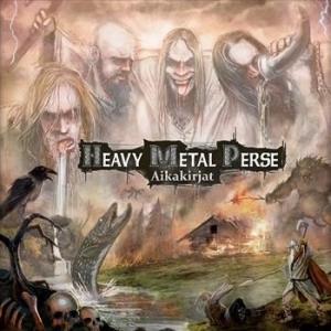 Heavy Metal Perse - Aikakirjat i gruppen CD / Finsk Musik,Hårdrock hos Bengans Skivbutik AB (3712444)