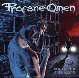 Profane Omen - Beaten Into Submission i gruppen CD / Hårdrock/ Heavy metal hos Bengans Skivbutik AB (3712445)