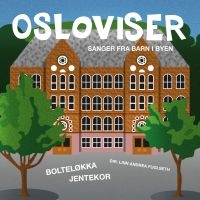 Boltelökka Jentekor - Osloviser i gruppen CD / Pop-Rock hos Bengans Skivbutik AB (3713497)