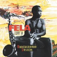 Kuti Fela - Underground System i gruppen VINYL / Elektroniskt,World Music hos Bengans Skivbutik AB (3717732)