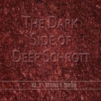 Deep Schrott - Dark Side Of Deep Schrott Vol.3 i gruppen CD / Pop-Rock hos Bengans Skivbutik AB (3717747)