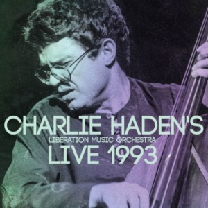 Haden Charlie & Liberation Music Or - Live 1993 i gruppen CD / Jazz/Blues hos Bengans Skivbutik AB (3719471)