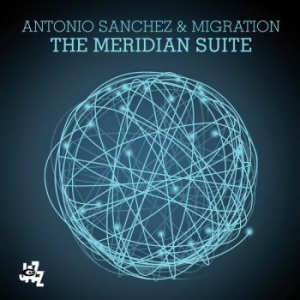 Sanchez Antonio - The Meridian Suite i gruppen CD / Jazz/Blues hos Bengans Skivbutik AB (3719824)
