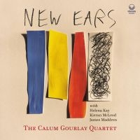 Calum Gourlay - New Ears i gruppen CD / Jazz hos Bengans Skivbutik AB (3721362)