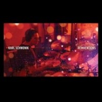 Schwonik Karl - Reinventions i gruppen CD / Jazz hos Bengans Skivbutik AB (3723654)