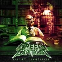 Greedy Capitalist - Filthy Tenacities i gruppen CD / Hårdrock hos Bengans Skivbutik AB (3723742)