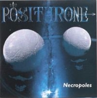 Posithrone - Necropoles i gruppen CD / Hårdrock hos Bengans Skivbutik AB (3723765)