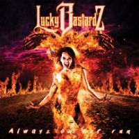 Lucky Bastardz - Alwayz On The Run i gruppen CD / Hårdrock hos Bengans Skivbutik AB (3723794)