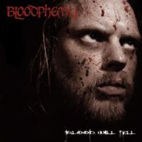 Bloodphemy - Blood Will Tell i gruppen CD / Hårdrock hos Bengans Skivbutik AB (3723808)