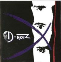 D-Noiz - D-Noiz i gruppen CD / Hårdrock hos Bengans Skivbutik AB (3723855)