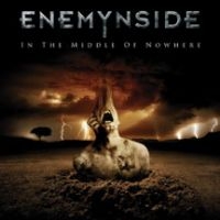 Enemynside - In The Middle Of Nowhere i gruppen CD / Hårdrock hos Bengans Skivbutik AB (3724342)