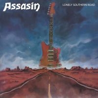 Assasin - Lonely Southern Road i gruppen CD / Hårdrock hos Bengans Skivbutik AB (3724822)