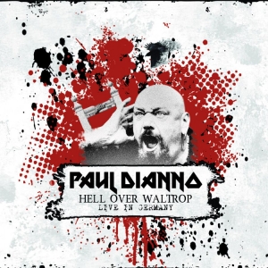 Dianno Paul - Hell Over Waltrop i gruppen CD / Hårdrock hos Bengans Skivbutik AB (3724826)
