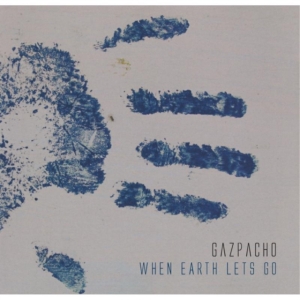 Gazpacho - When Earth Lets Go i gruppen VINYL / Pop-Rock hos Bengans Skivbutik AB (3726285)