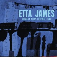 James Etta - Chicago Blues Festival 1985 (Fm) i gruppen VINYL / Blues,Jazz hos Bengans Skivbutik AB (3726487)