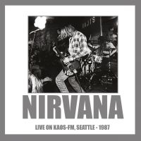 Nirvana - Live On Kaos-Fm Seattle 1987 i gruppen VINYL / Pop-Rock hos Bengans Skivbutik AB (3726490)