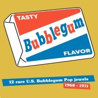 Various Artists - Tasty Bubbelgum Flavor i gruppen VINYL / Pop-Rock hos Bengans Skivbutik AB (3727040)