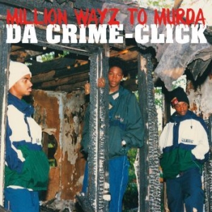 Da Crime-Click - Million Wayz To Murda i gruppen CD / Hip Hop-Rap hos Bengans Skivbutik AB (3728590)