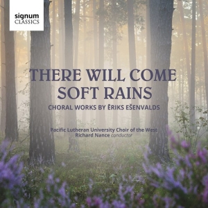 Esenvalds Eriks - There Will Come Soft Rains - Choral i gruppen VI TIPSAR / Julklappstips CD hos Bengans Skivbutik AB (3729161)